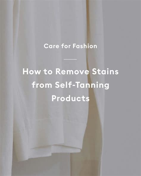 how to get fake tan stain out of clothes|self tanning stains on clothing.